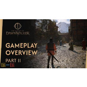 《黎明行者之血》第二部分游戏玩法介绍发布