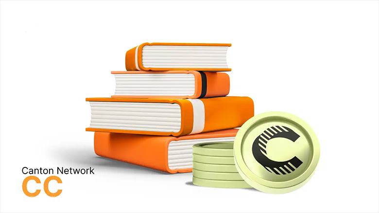 Canton Network (CC)币是什么？如何运作的？代币经济学、用例介绍