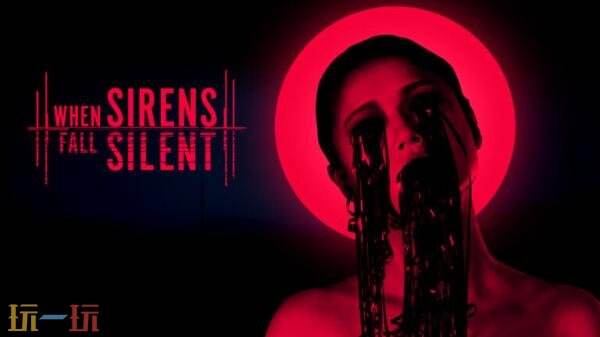新作悬疑惊悚《When-Sirens-Fall-Silent》预告发布