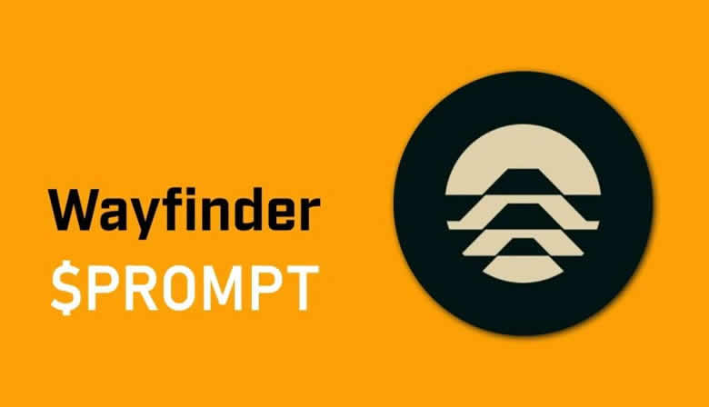 PROMPT币是什么？Wayfinder(PROMPT)币未来如何？值得投资吗？