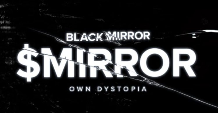Black Mirror(MIRROR)币是什么?值得投资吗?MIRROR代币经济与前景分析