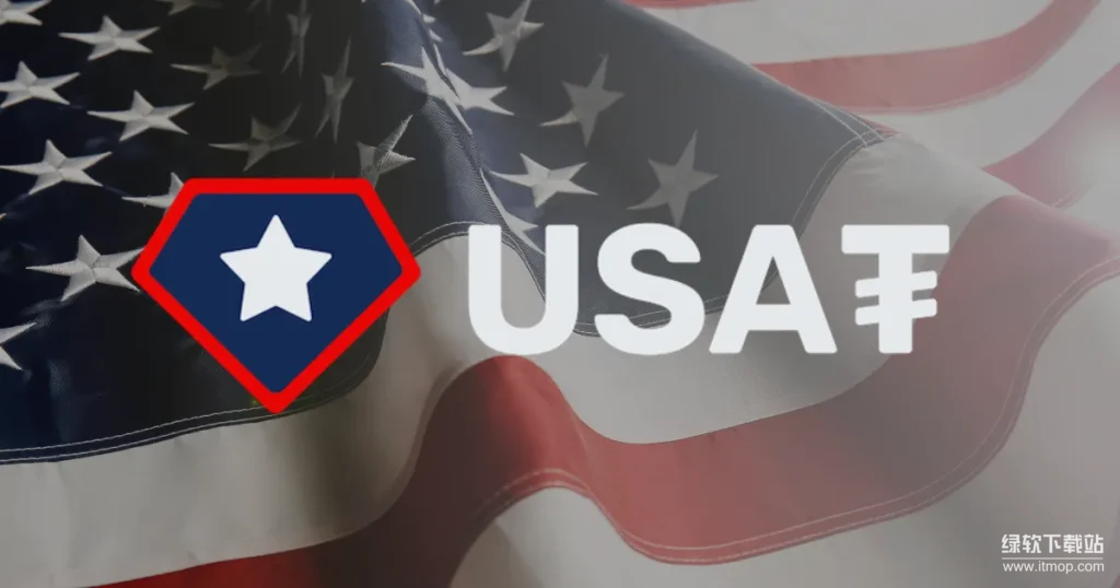 Tether 新推合规 USAT-USAT能挑战 Circle吗