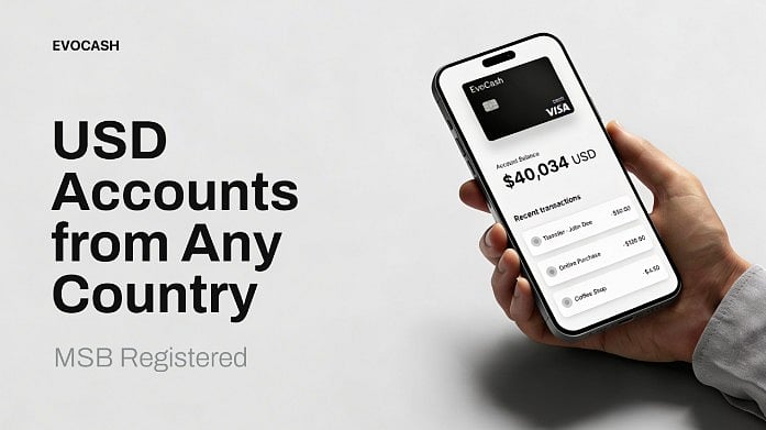 EvoCash推出美元计价账户，支持实时加密货币兑法币转换