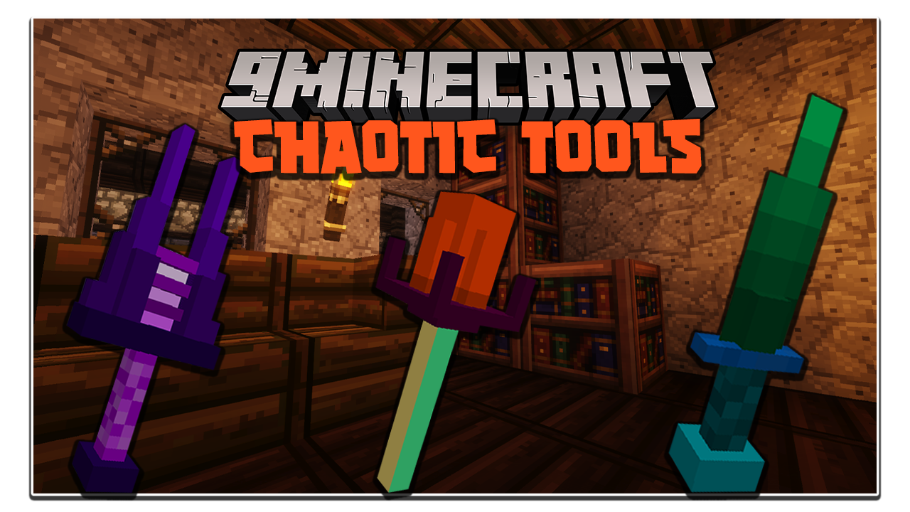 Chaotic Tools Mod
