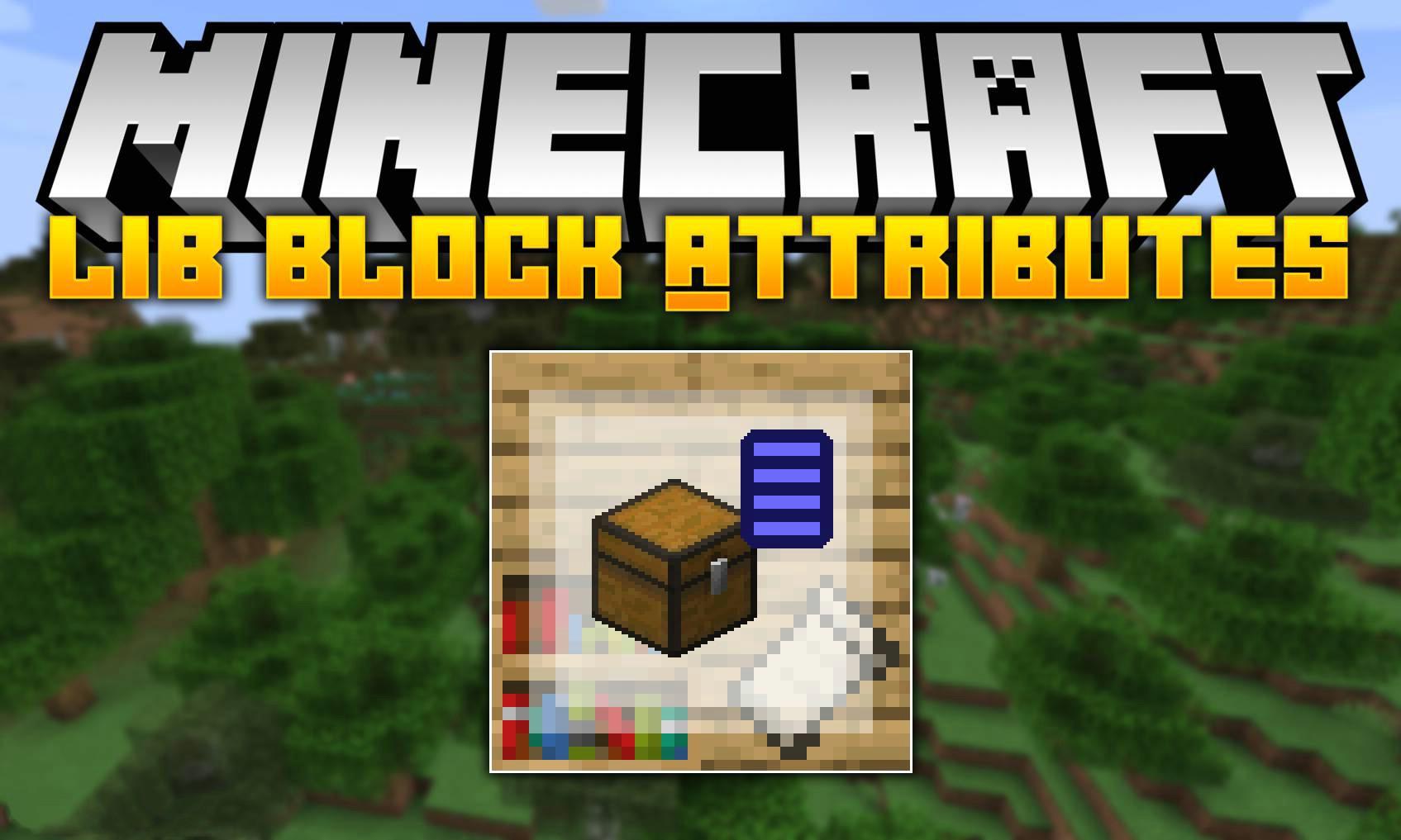 Lib-Block-Attributes-mod-for-minecraft-logo.jpg