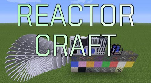 [ReC]反应堆工艺 (ReactorCraft)-第1张图片