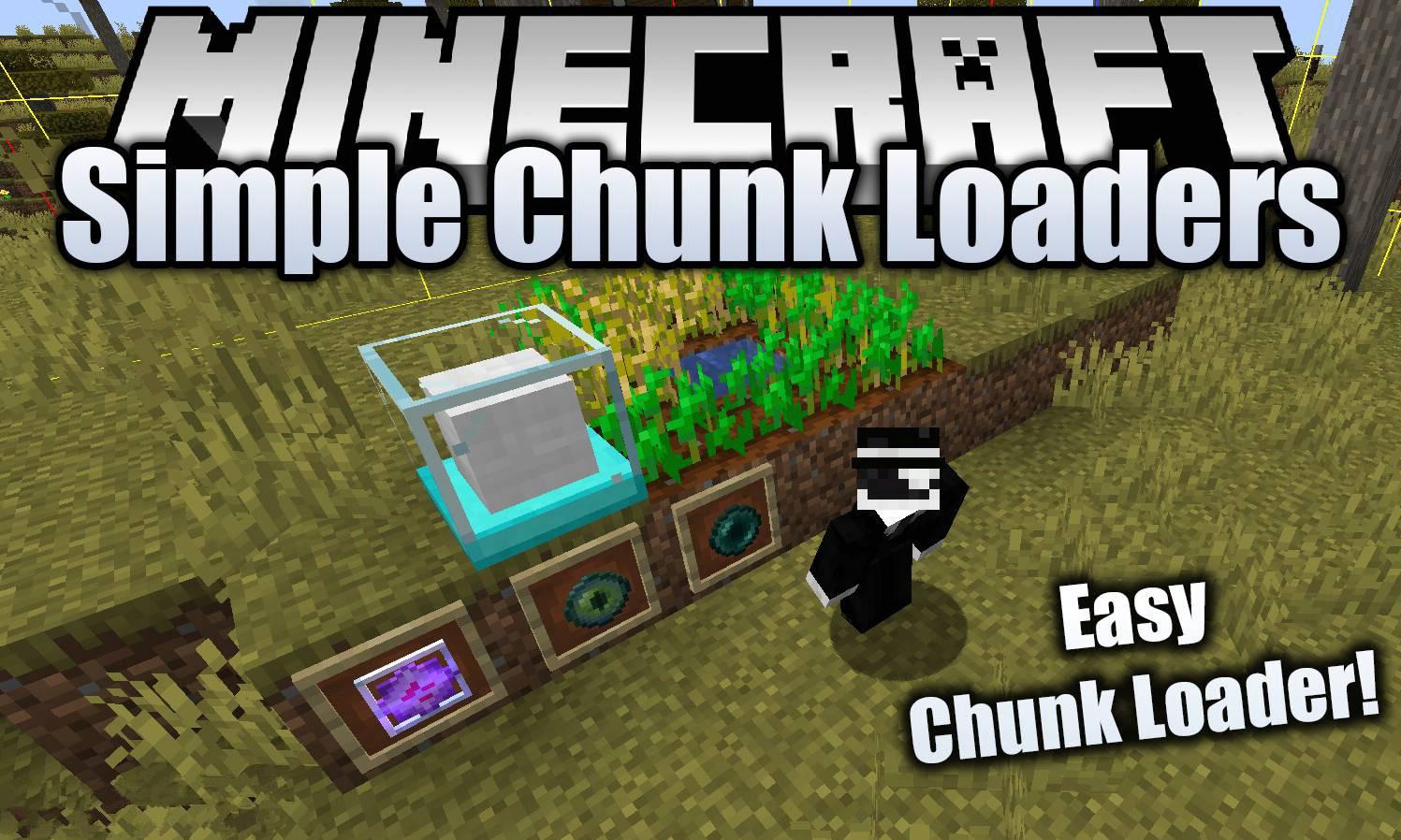 简单的块装入器（Simple Chunk Loaders）Mod