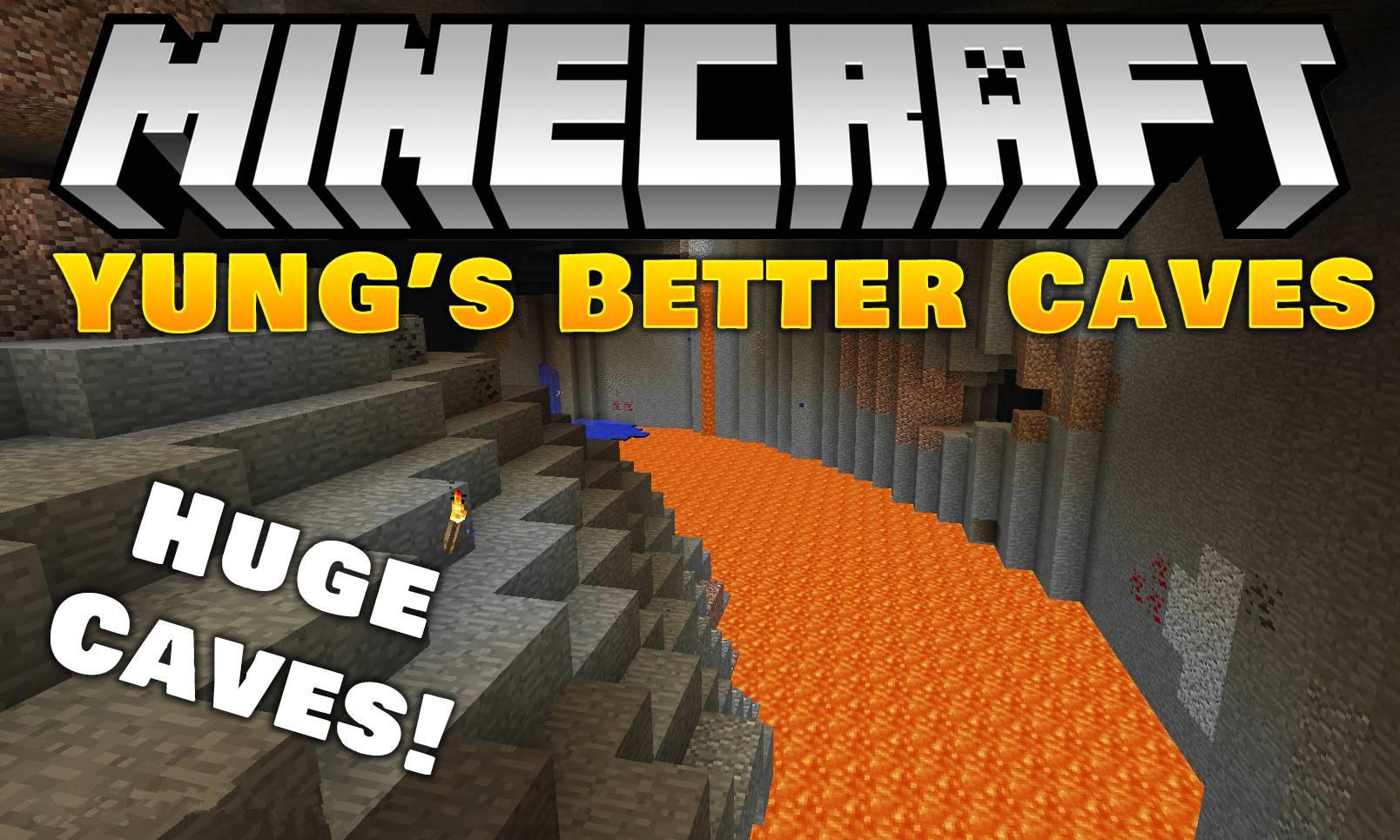 YUNG’s Better Caves Mod