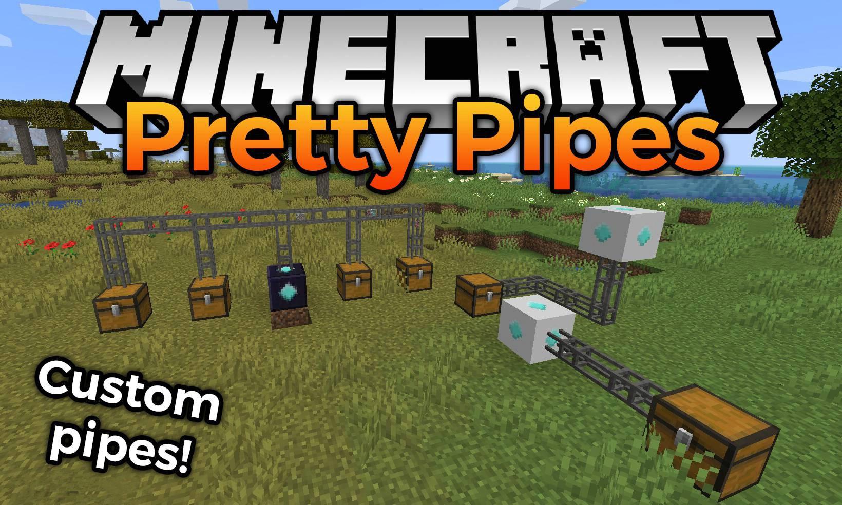 我的世界漂亮的管道（Pretty Pipes）Mod