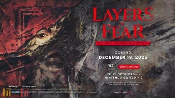 《层层恐惧 最终杰作版》将于12月19日登陆Switch 2平台