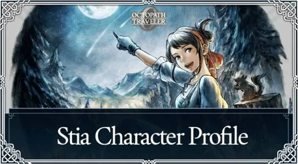 《重燃之火》斯蒂娅招募方法详解-主线角色获取指南