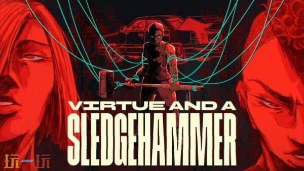 动作冒险《Virtue and a Sledgehammer》2026年登陆PC平台