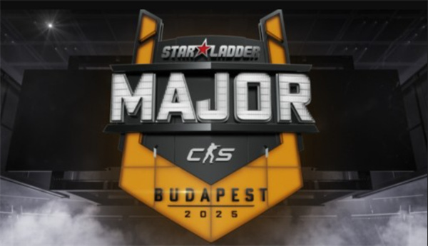 CSGO布达佩斯Major2025参赛队伍名单一览