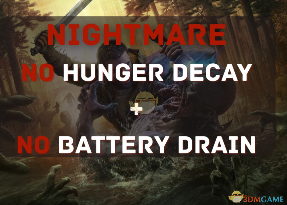 《消逝的光芒：困兽》没有饥饿衰退和电池耗尽MOD