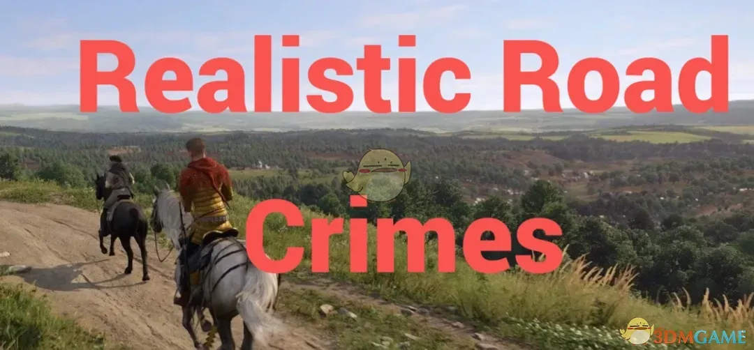 《天国：拯救2》真实道路犯罪MOD