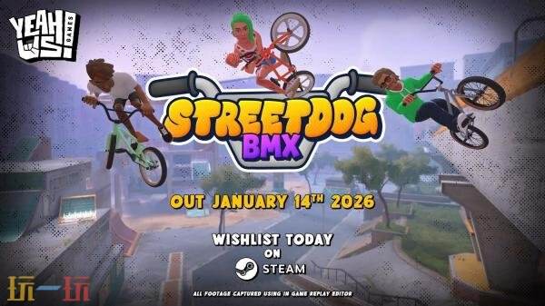 动作类运动游戏《Streetdog-BMX》将于1月14日发售
